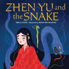 Zhen Yu and the Snake - Lyons, Erica