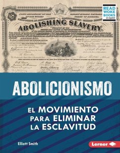 Abolicionismo (Abolitionism) - Smith, Elliott