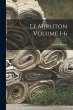 Le Mirliton Volume 1-6 - Bild 1