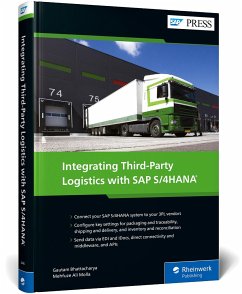 Integrating Third-Party Logistics with SAP S/4HANA - Bhattacharya, Gautam;Molla, Mehfuze Ali