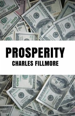Prosperity - By Charles Fillmore