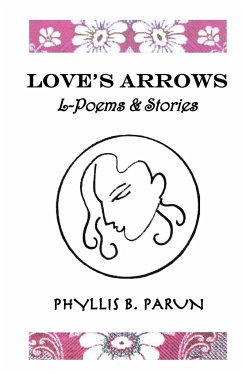 Love's Arrows - Phyllis Parun