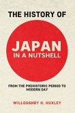 The History of Japan in a Nutshell The History of Japan in a Nutshell