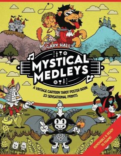 Mystical Medleys: A Vintage Cartoon Tarot Poster Book - Hall, Gary