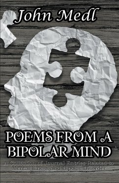 Poems from a Bipolar Mind - Medl, John