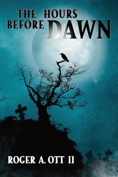 The Hours Before Dawn - Ott, Roger A