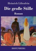 Die große Stille