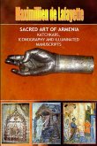 Sacred Art of Armenia Sacred Art of Armenia