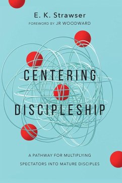 Centering Discipleship - Strawser, E. K.