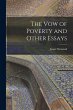 The Vow of Poverty and Other Essays - Bild 1