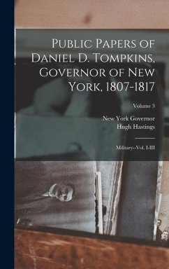 Cover Public Papers of Daniel D. Tompkins, Governor of New York, 1807-1817