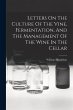 Letters On The Culture Of The Vine,... - Bild 1