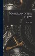 Power and the Plow - Bild 1
