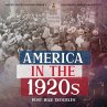 America in the 1920s : Post-War... - Bild 1