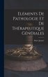 Eléments De Pathologie Et De... - Bild 1