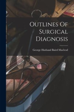 Cover Outlines Of Surgical Diagnosis