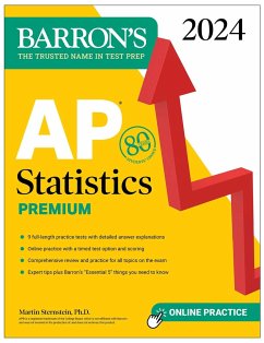 AP Statistics Premium, 2024: 9 Practice Tests + Comprehensive Review + Online Practice - Sternstein, Martin