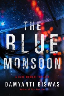 The Blue Monsoon - Biswas, Damyanti