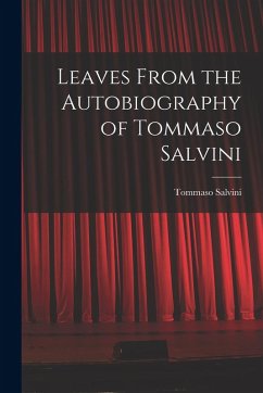 Cover Leaves From the Autobiography of Tommaso Salvini