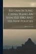 Reform In Sung China Wang An Shin 1021... - Bild 1