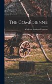 The Comédienne
