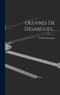 Oeuvres De Desargues... - Desargues, Girard