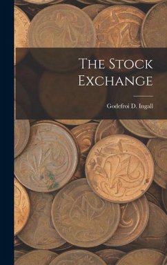 The Stock Exchange - Ingall, Godefroi D