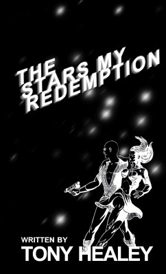 The Stars My Redemption - Healey, Tony