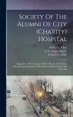 Society Of The Alumni Of City (charity) Hospital