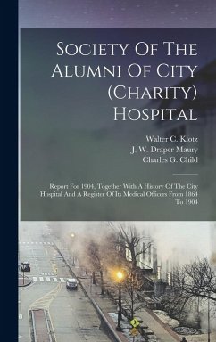 Cover Society Of The Alumni Of City (charity) Hospital