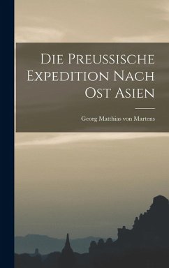 Cover Die Preussische Expedition Nach Ost Asien