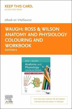 Ross & Wilson Anatomy and Physiology Colouring and Workbook - Elsevier E-Book on Vitalsource (Retail Access Card) - Waugh, Anne; Grant, Allison