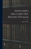 Annuario Militare Del Regno D'italia