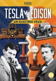 Tesla vs. Edison - Abdo, Kenny