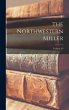 The Northwestern Miller; Volume 29 - Bild 1