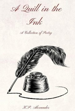 A Quill in the Ink - Alexander, K P