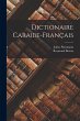 Dictionaire Caraibe-Français - Bild 1
