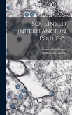 Sex-linked Inheritance In Poultry