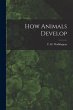How Animals Develop - Bild 1