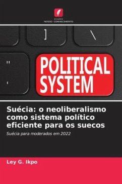 Suécia: o neoliberalismo como sistema político eficiente para os suecos - IKPO, LEY G.