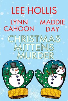 Christmas Mittens Murder - Hollis, Lee; Cahoon, Lynn