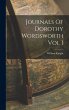 Journals Of Dorothy Wordsworth Vol I - Bild 1
