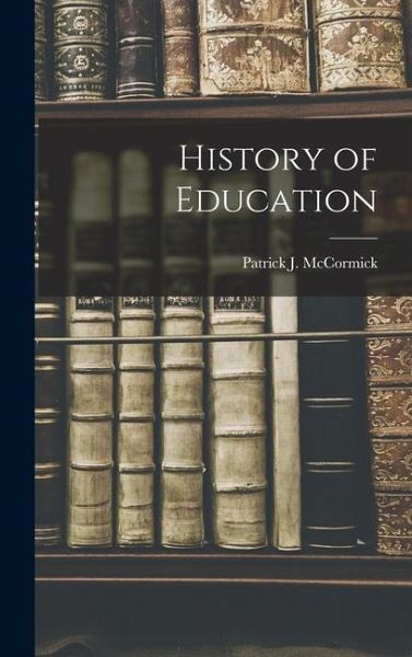History of Education History of Education