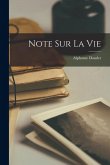 Note Sur La Vie