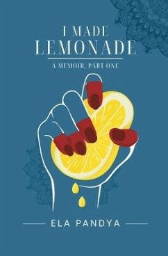 I Made Lemonade - Pandya, Ela