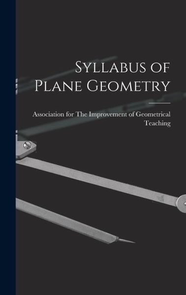 Syllabus of Plane Geometry Syllabus of Plane Geometry