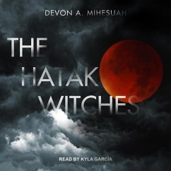 The Hatak Witches - Mihesuah, Devon A.