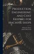 Production Engineering and Cost Keeping... - Bild 1