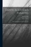 Dante Alighieri'S Paradies: Dritte Abtheilung Der Göttlichen Komödie