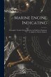 Marine Engine Indicating: A Complete... - Bild 1